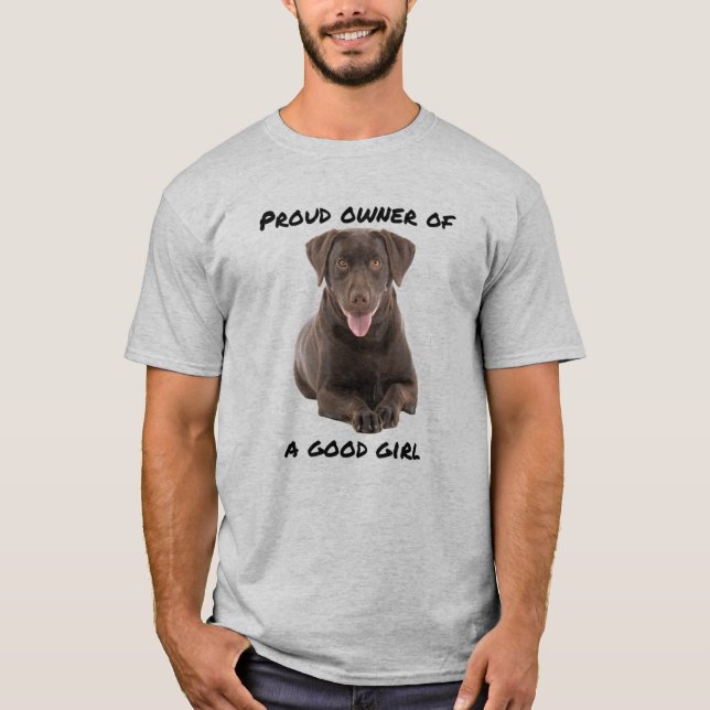 Good Girl Chocolate Lab T-Shirt (Front)