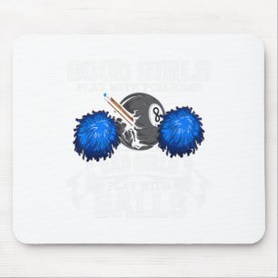 Good Girls D Girls Pool Player Billiards Funny Mouse Pad
