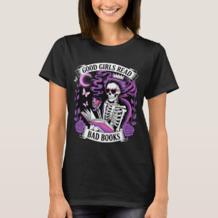 Good Girls Read Bad Books T-Shirt