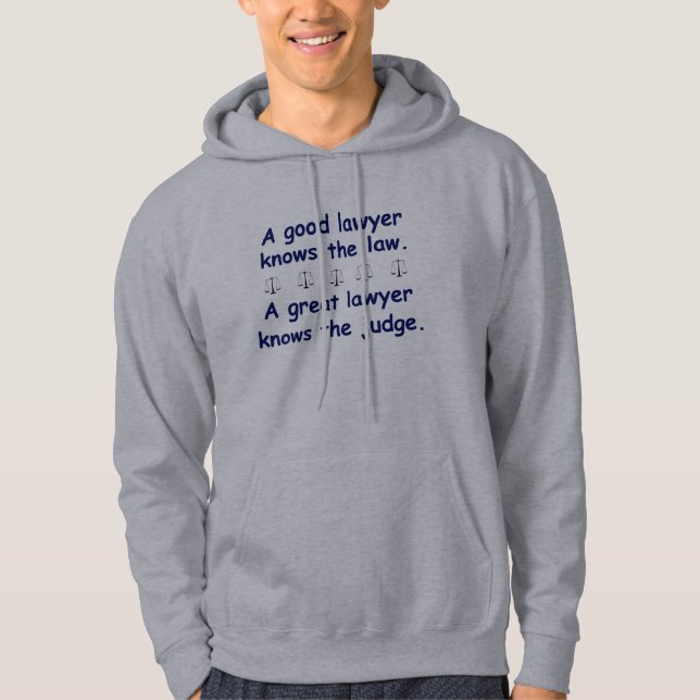 Good/Great Lawyer Hoodie (Front)