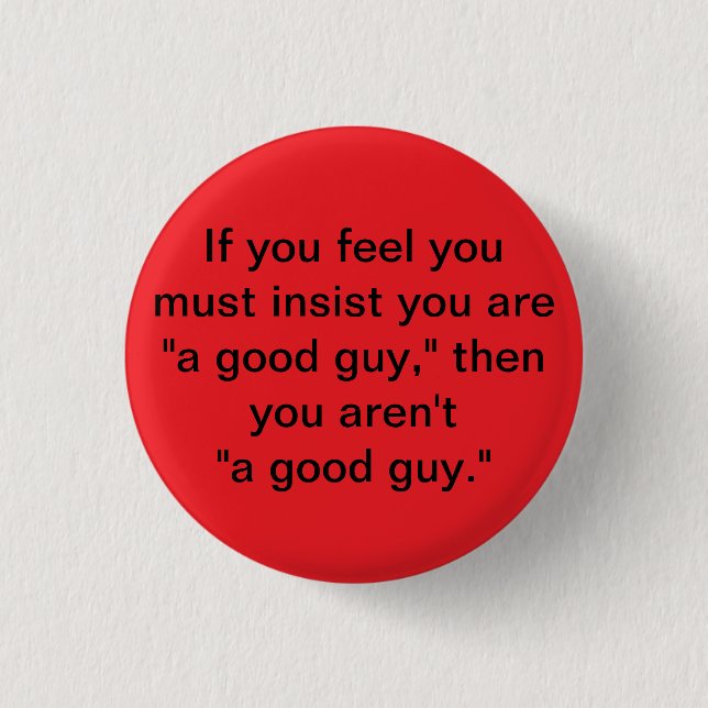 "good guy" button (Front)