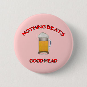 Good Head 6 Cm Round Badge