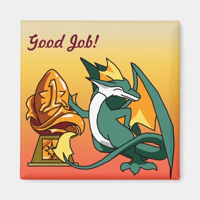 "Good Job" Dragon with Trophy Magnet (Front)