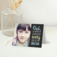 Good Kid Great Dad Fathers Day Photo Card