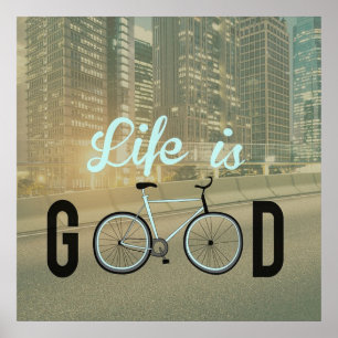 Good Life Poster