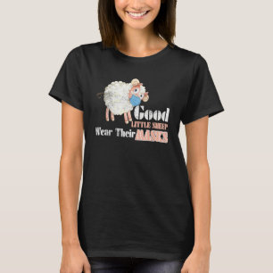 Good Little Sheep Wear Their Mask Sheep Wearing Fa T-Shirt