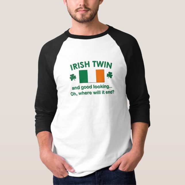 Good Looking Irish Twin T-Shirt (Front)