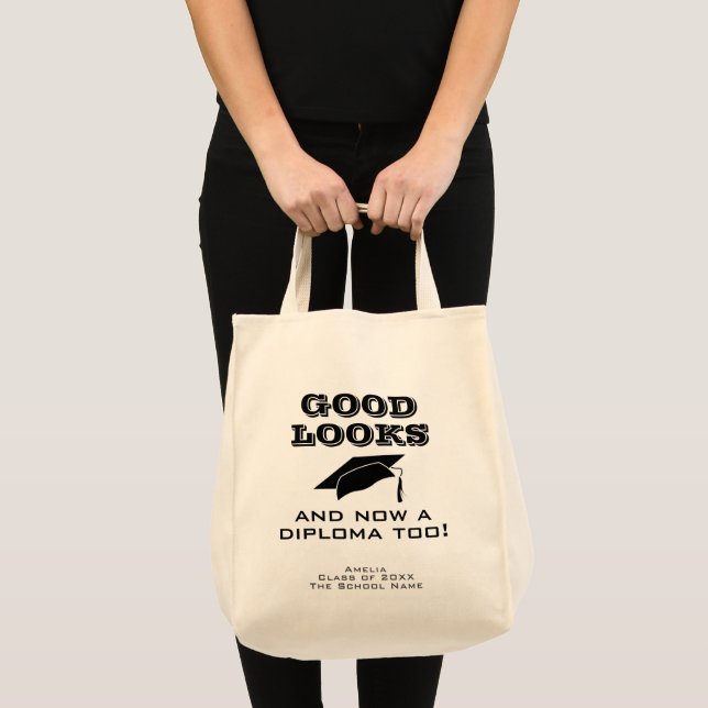 Good Looks and Now Diploma Too Funny Graduation  Tote Bag (Front (Product))