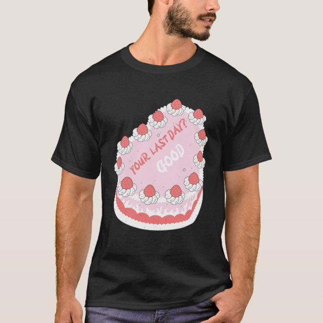 Good Luck Cake  Idea Farewell  Employee Appreciati T-Shirt (Front)