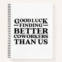 Good Luck Finding Better Coworkers Than Us Postcar