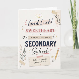 Good Luck First Day of Secondary School Card