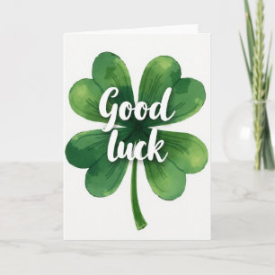 Good Luck Four Leaf Clover Card