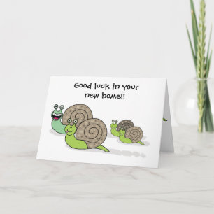 Good Luck in your New Home / House Snails Card