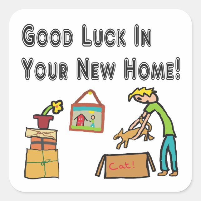 Good Luck In Your New Home Square Sticker (Front)