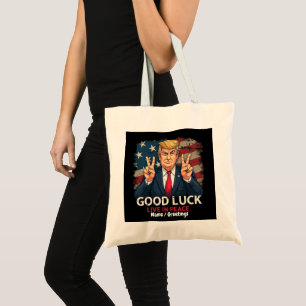 Good Luck Live In Peace Funny Patriotic Quote Gift Tote Bag