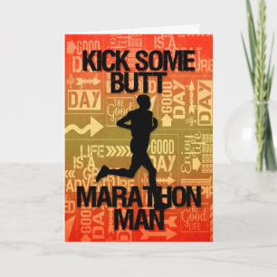 Good Luck Marathon Man Kick Some Butt Card