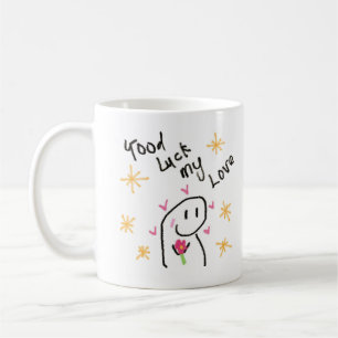 Good Luck My Love Mug -A Perfect Gift for Yourself