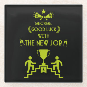 Good Luck New Job Glass Coaster