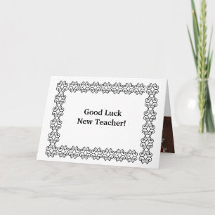 Good Luck New Teacher! Card