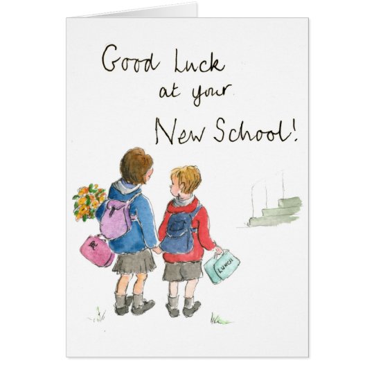 Good Luck - Starting School Greeting Card | Zazzle