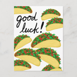 GOOD LUCK Taco Avalanche Delicious Postcard