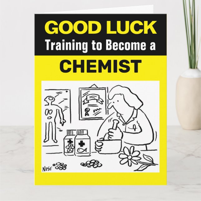 Good Luck Training to Become a Chemist Card (Front)