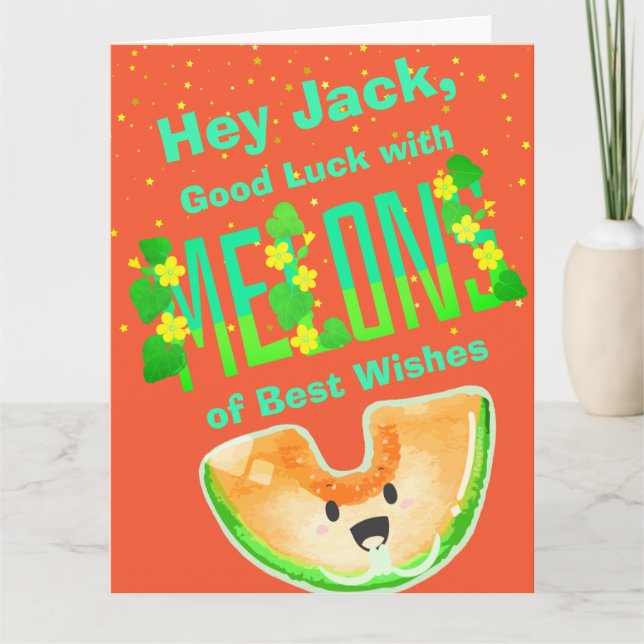 Good Luck with Melons of Best Wishes | Pun Card (Front)