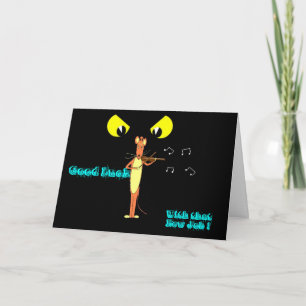 , Good Luck, With that New Job ! Card