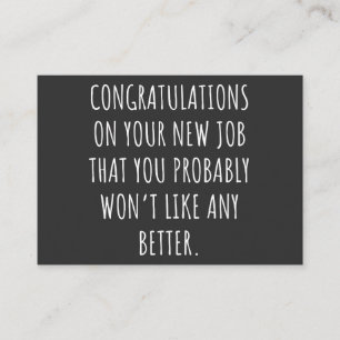 Good luck with the new job business card