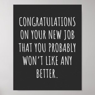 Good luck with the new job poster