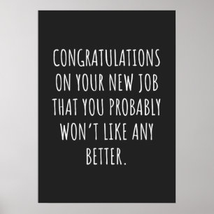 Good luck with the new job poster