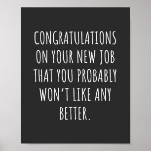 Good luck with the new job poster