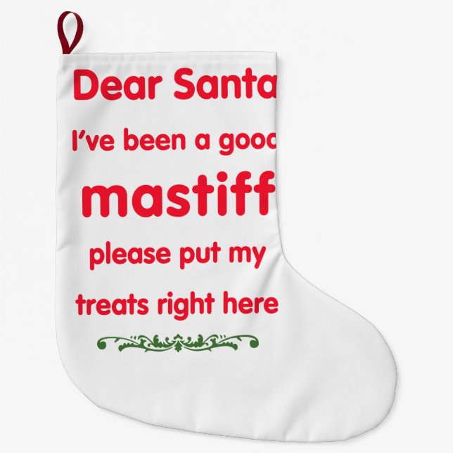 good Mastiff Large Christmas Stocking (Front)
