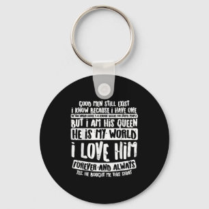 Good Men Still Exist Fun Valentines Day Girlfriend Key Ring