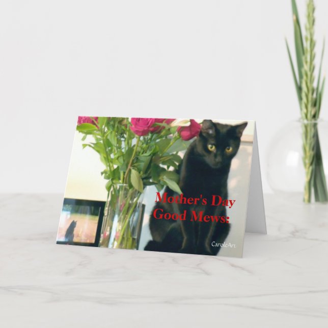 "Good Mews/Bad Mews Mother's Day" Card (Front)