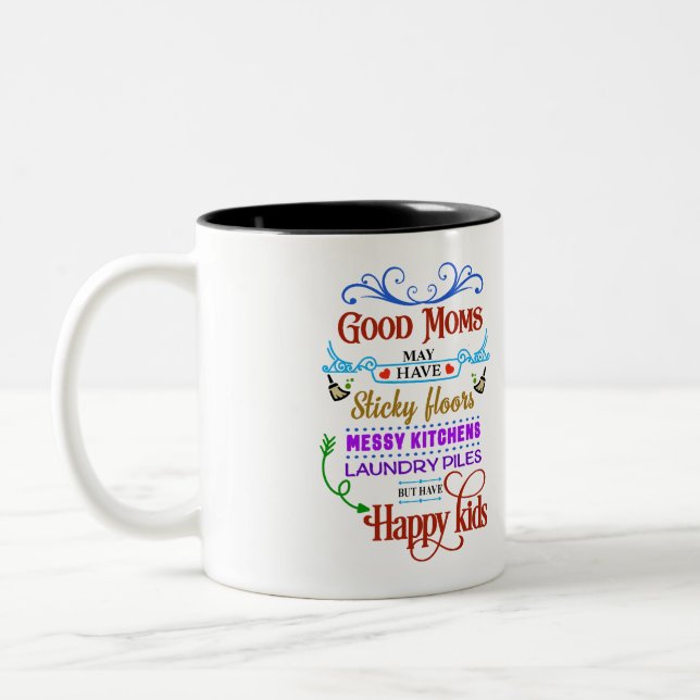 Good Moms and Happy Kids Two-Tone Coffee Mug (Left)