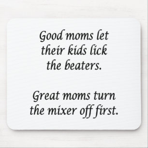 Good Moms Great Moms  Mouse Pad