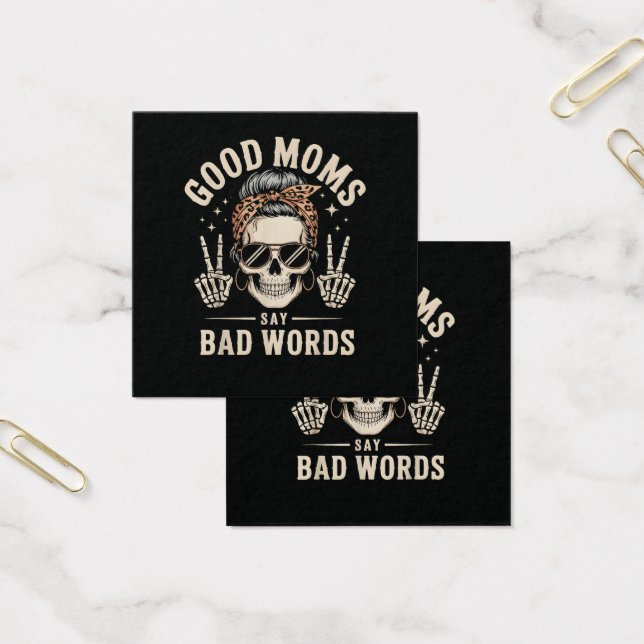 Good Moms Say Bad Words Funny (Office)