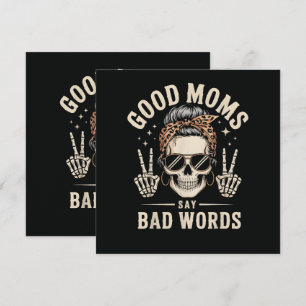 Good Moms Say Bad Words Funny