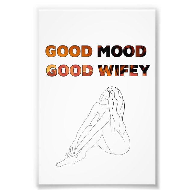 Good Mood Good Wifey Printable Wall art (Front)