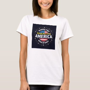 Good Morning America – A Burst of Morning Energy T-Shirt