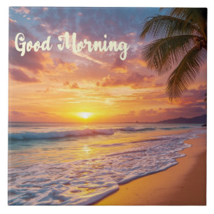 Good Morning Beach Life 02 Ceramic Tile
