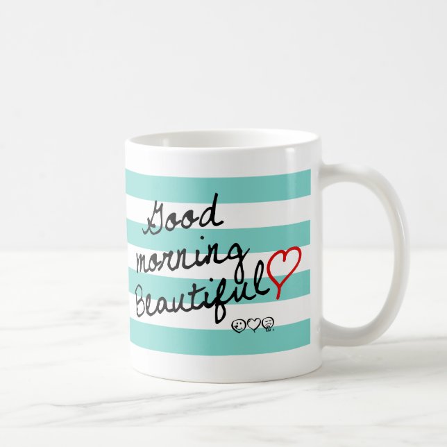 Good Morning Beautiful! Blue Stripes pattern Coffee Mug (Right)