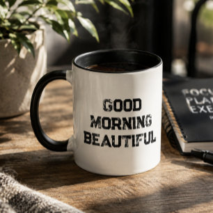 'Good Morning Beautiful' Charming Typography Gift Mug