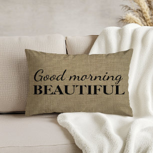 Good Morning Beautiful Linen Texture Throw Decorative Cushion