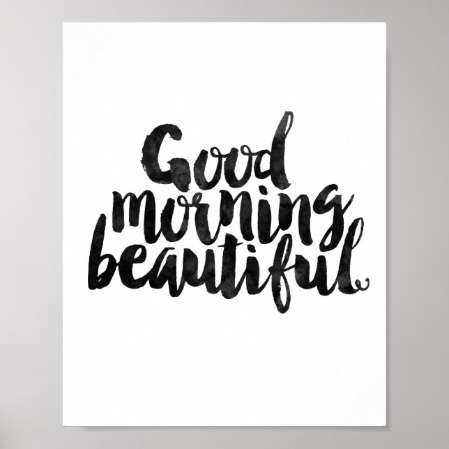 Good Morning Beautiful Poster (Front)
