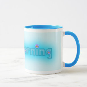 Good Morning Blue Mug