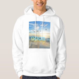 Good Morning Blue Sky Hoodie