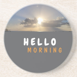 Good Morning Coaster
