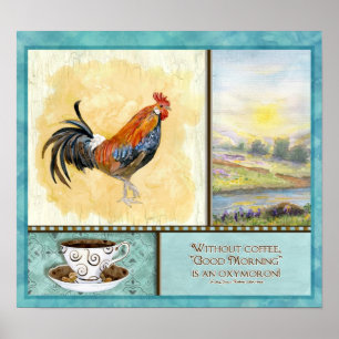 "Good Morning, Coffee," Audrey Jeanne Roberts Poster